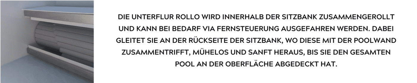 PP Pool BrainPool Unterflur Rollo Sitzbank